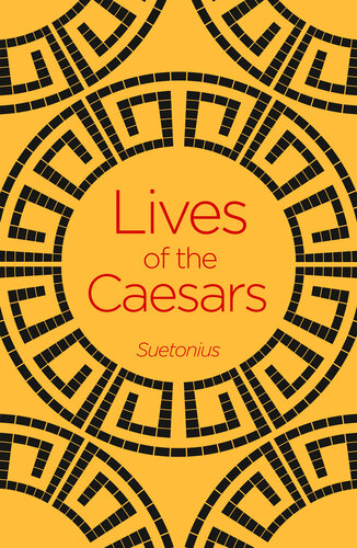 LIVES OF THE CAESARS