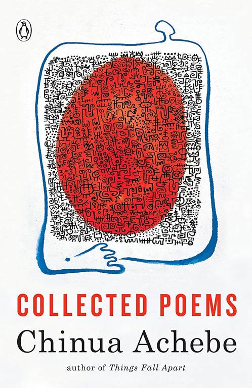 Chinua Achebe: Collected Poems