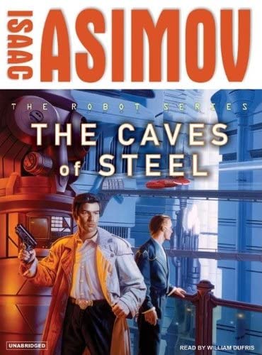 The Caves of Steel (Robot, 1)