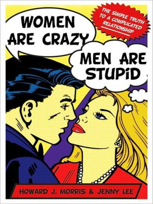 Women Are Crazy, Men Are Stupid