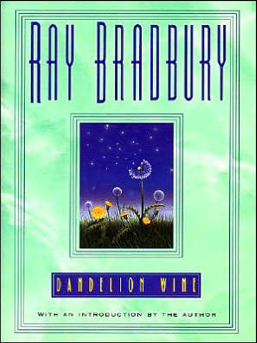 Dandelion Wine