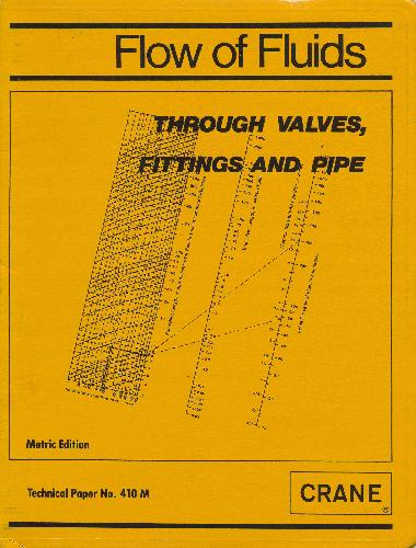 Flow Of Fluids Through Valves, Fittings &amp; Pipe Tp 410 Metric