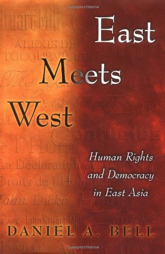 East meets West : human rights and democracy in East Asia