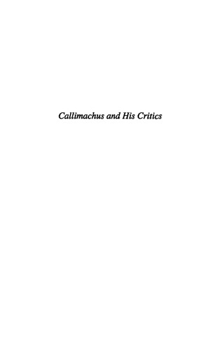 Callimachus and His Critics