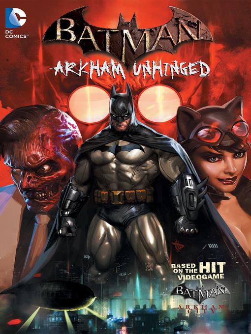 Batman: Arkham Unhinged (2012), Volume 1