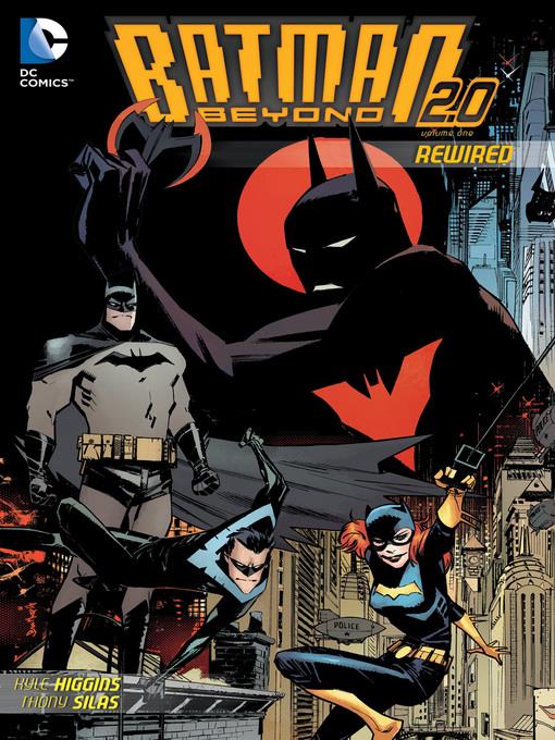 Batman Beyond Universe (2013), Volume 1