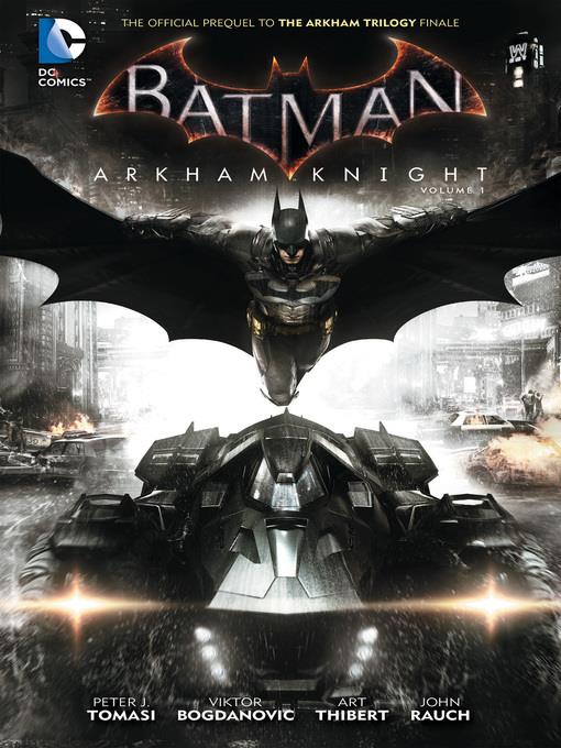 Batman: Arkham Knight (2015), Volume 1