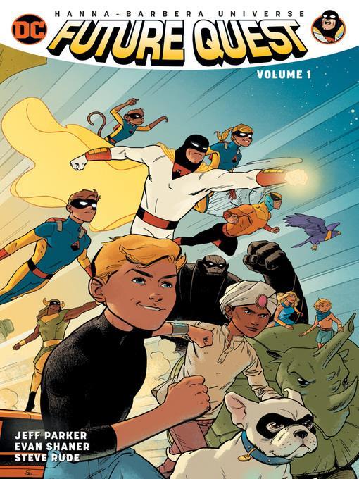 Future Quest (2016), Volume 1