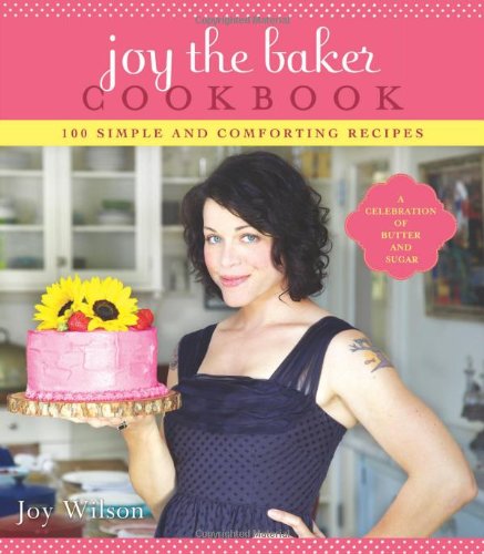 Joy the Baker Cookbook