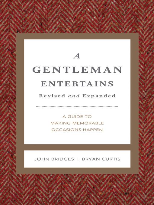 A Gentleman Entertains Revised and Expanded