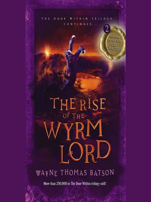 The Rise of the Wyrm Lord