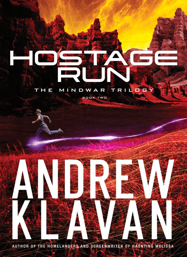 Hostage Run (The MindWar Trilogy)