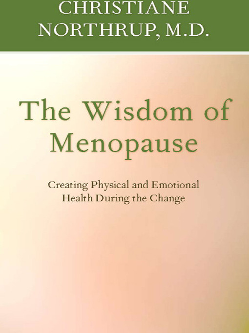 The Wisdom of Menopause