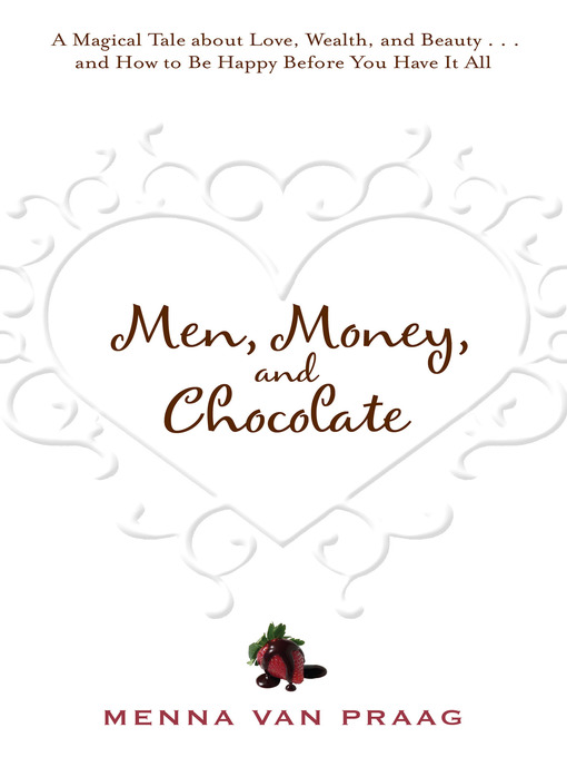 Men, Money, and Chocolate