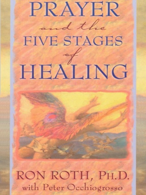 Prayer and the Five Stages of Healing