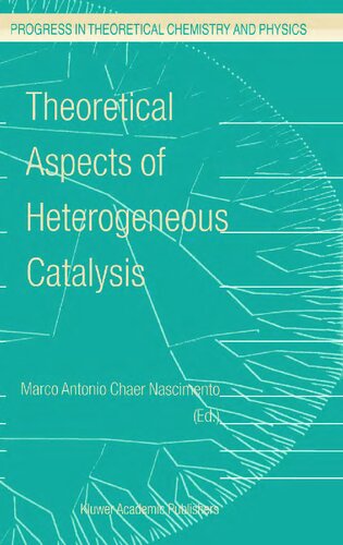 Theoretical Aspects of Heterogeneous Catalysis