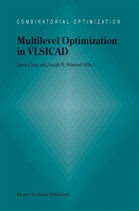 Multilevel Optimization In Vlsicad (Combinatorial Optimization, V. 14)