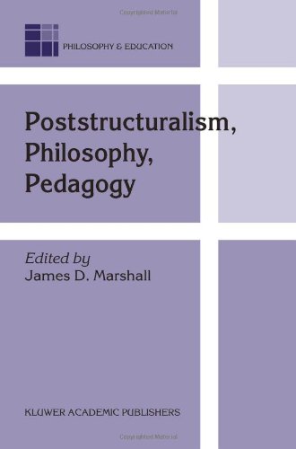 Poststructuralism, Philosophy, Pedagogy