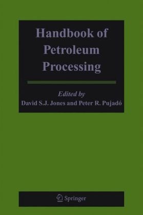 Handbook of Petroleum Processing