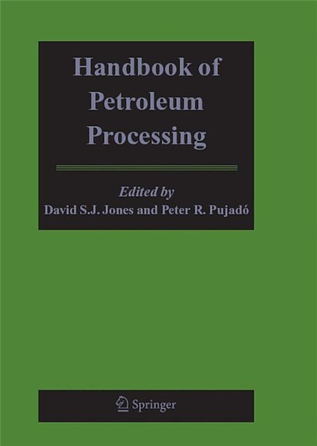 Handbook of Petroleum Processing