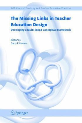 The Missing Links in Teacher Education Design