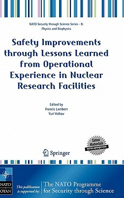 Safety Improvements Through Lessons Learned from Operational Experience in Nuclear Research Facilities