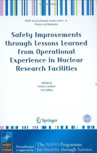 Safety Improvements Through Lessons Learned from Operational Experience in Nuclear Research Facilities.