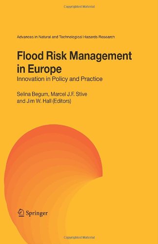 Flood Risk Management in Europe : Innovation in Policy and Practice