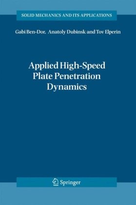 Applied Highspeed Plate Penetration Dynamics