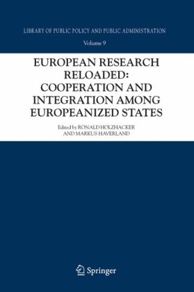 European research reloaded : cooperation and europeanized states integration among europeanized states