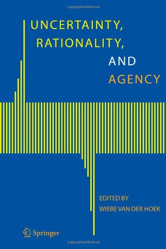 Uncertainty, Rationality, and Agency