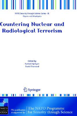 Countering Nuclear and Radiological Terrorism