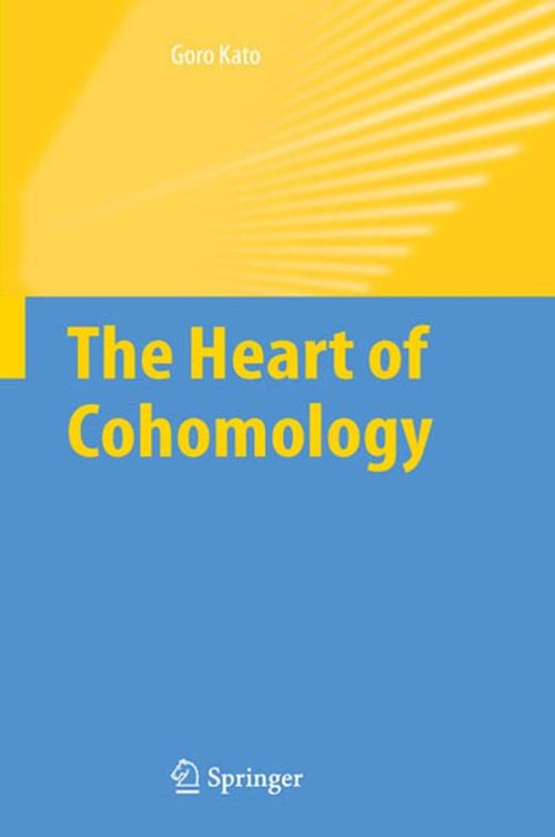 The Heart Of Cohomology