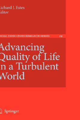 Advancing Quality of Life in a Turbulent World