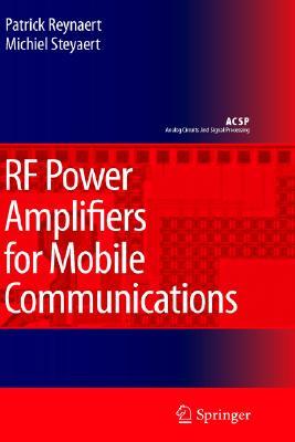 RF Power Amplifiers for Mobile Communications