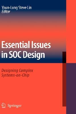 Essential Issues In Soc Design