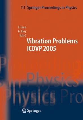 Vibration Problems ICOVP 2005