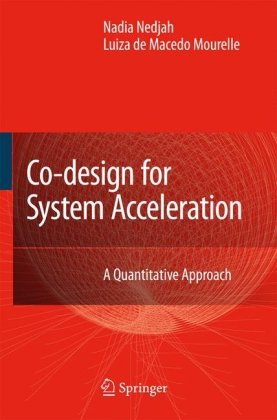 Co-design for system acceleration : a quantitative approach