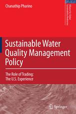 Sustainable water quality management policy the role of trading ; the U.S. experience