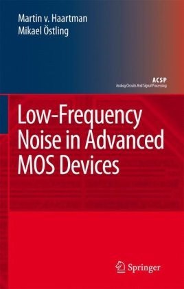 Low-Frequency Noise in Advanced MOS Devices (Analog Circuits and Signal Processing)