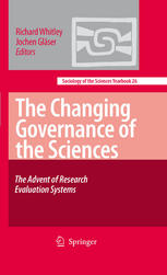 The changing governance of the sciences the advent of research evaluation systems