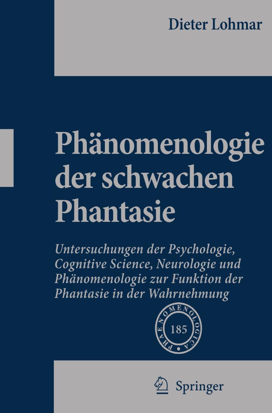 Phänomenologie der schwachen Phantasie