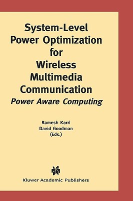 System-Level Power Optimization for Wireless Multimedia Communication