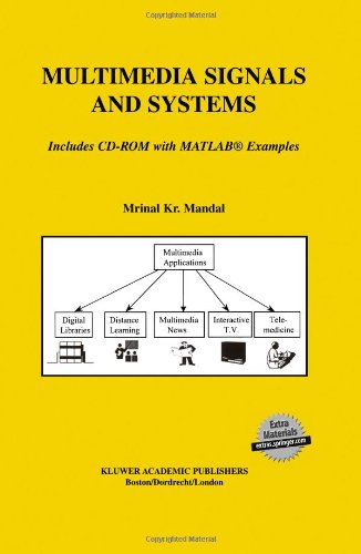 Multimedia Signals And Systems (The Springer International Series In Engineering And Computer Science)