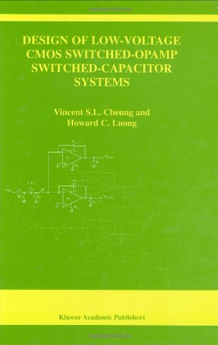 Design of Low-Voltage CMOS Switched-Opamp Switched-Capacitor Systems