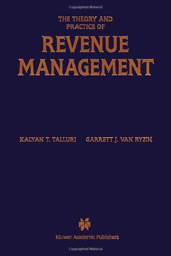 The Theory and Practice of Revenue Management