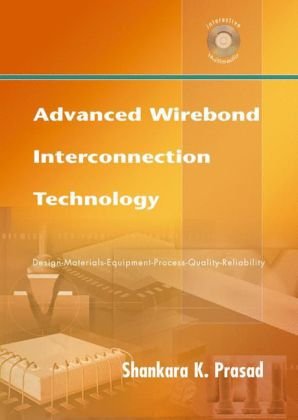 Advanced Wire Bond Interconnection Technology