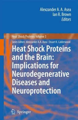 Heat Shock Proteins and the Brain