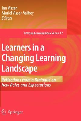 Learners in a Changing Learning Landscape