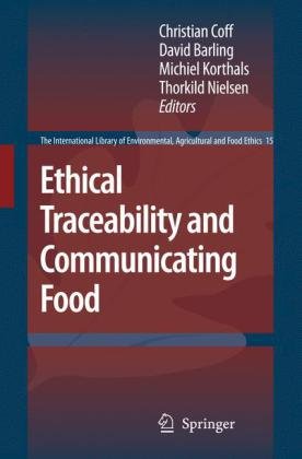 Ethical Traceability and Communicating Food